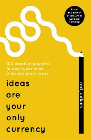 Buch Ideas Are Your Only Currency Rod Judkins