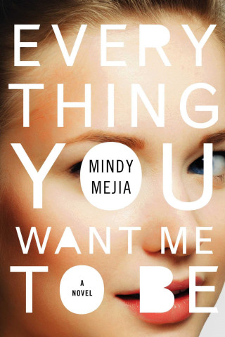 Carte Everything You Want Me to Be Mindy Mejia
