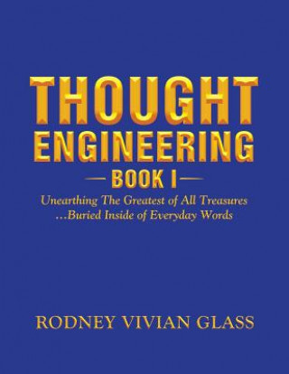 Carte Thought Engineering Rodney Vivian Glass