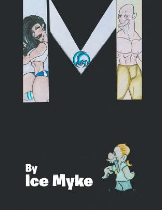 Kniha M Ice Myke