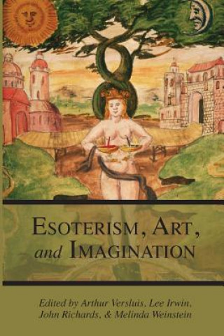Kniha Esotericism, Art, and Imagination Lee Irwin
