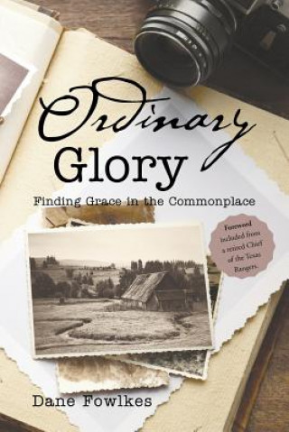Kniha Ordinary Glory Dane Fowlkes