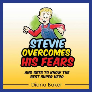 Kniha Stevie Overcomes His Fears Diana Baker