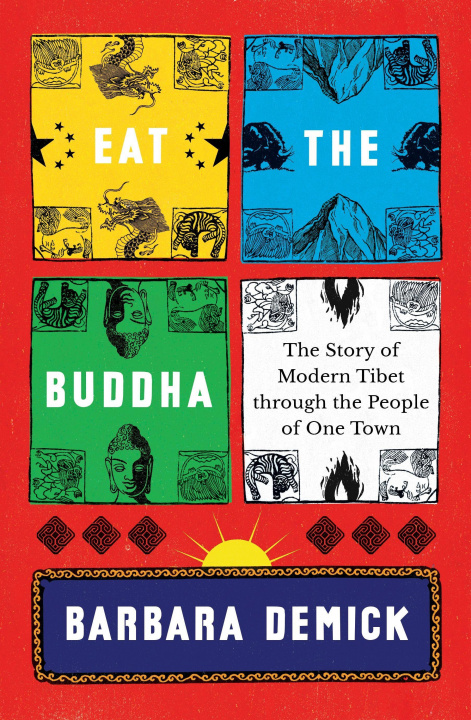 Book Eat the Buddha Barbara Demick