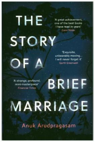 Kniha Story of a Brief Marriage Anuk Arudpragasam