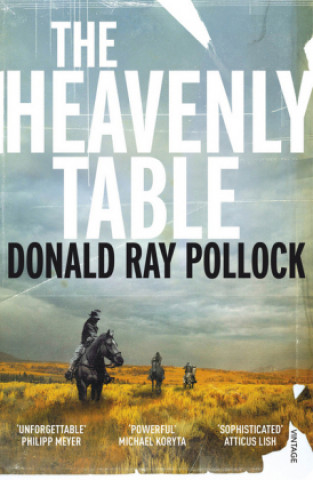 Carte Heavenly Table Donald Ray Pollock