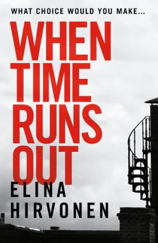 Kniha When Time Runs Out Elina Hirvonen