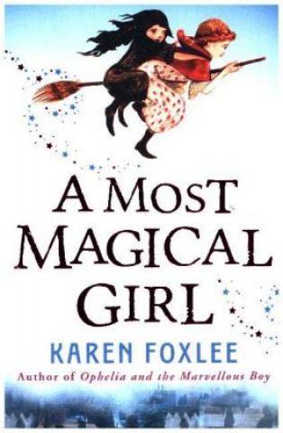 Kniha Most Magical Girl Karen Foxlee