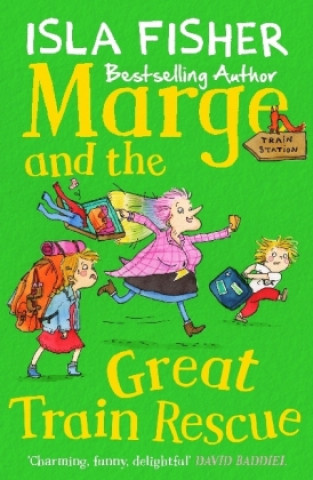 Книга Marge and the Great Train Rescue Isla Fisher