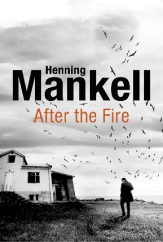 Kniha After the Fire Henning Mankell