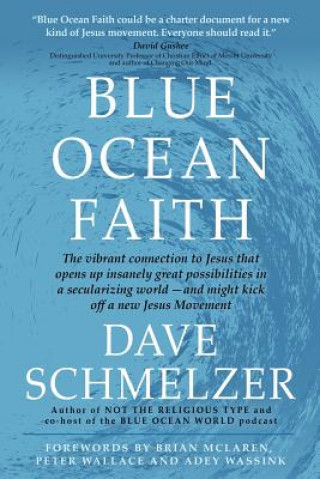 Książka Blue Ocean Faith Dave Schmelzer