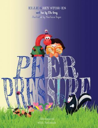 Buch Peer Pressure Elle Grey