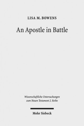 Kniha Apostle in Battle Lisa M. Bowens