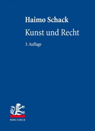 Kniha Kunst und Recht Haimo Schack