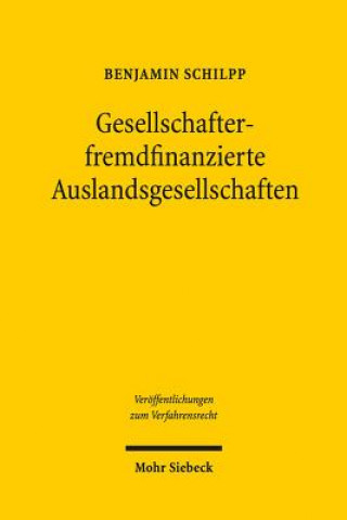 Książka Gesellschafterfremdfinanzierte Auslandsgesellschaften Benjamin Schilpp