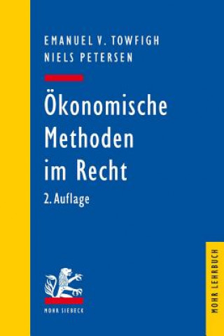 Kniha OEkonomische Methoden im Recht Emanuel V. Towfigh