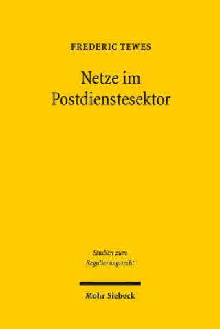 Kniha Netze im Postdienstesektor Frederic Tewes