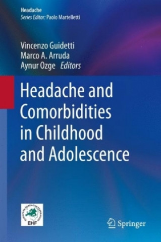 Könyv Headache and Comorbidities in Childhood and Adolescence Vincenzo Guidetti