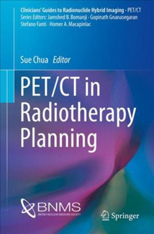Buch PET/CT in Radiotherapy Planning Sue Chua