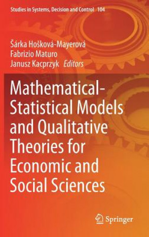 Книга Mathematical-Statistical Models and Qualitative Theories for Economic and Social Sciences sárka HoSková-Mayerová