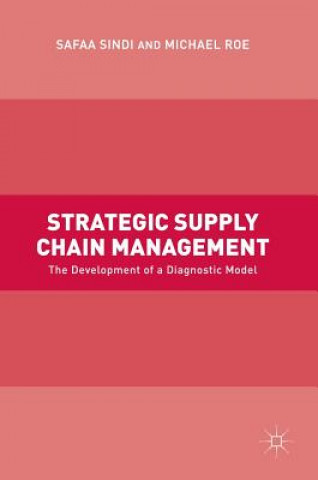 Книга Strategic Supply Chain Management Safaa Hassan Sindi