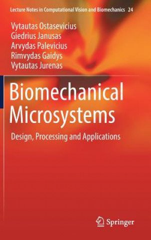 Kniha Biomechanical Microsystems Vytautas Ostasevicius