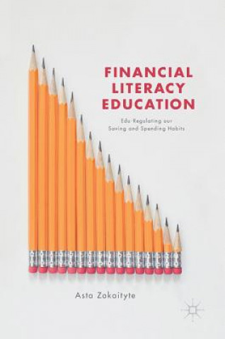 Könyv Financial Literacy Education Asta Zokaityte