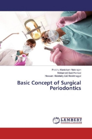 Könyv Basic Concept of Surgical Periodontics Prabhu Manickam Natarajan