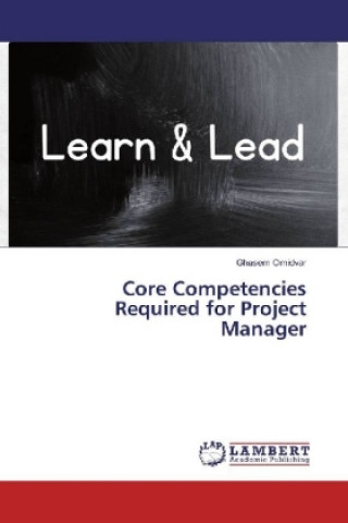 Kniha Core Competencies Required for Project Manager Ghasem Omidvar