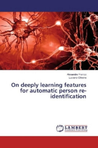 Book On deeply learning features for automatic person re-identification Alexandre Franco