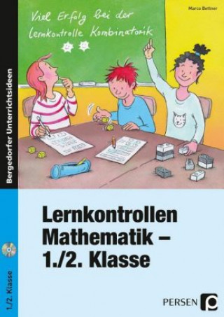 Buch Lernkontrollen Mathematik - 1./2. Klasse, m. 1 CD-ROM Marco Bettner