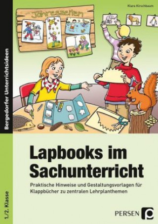 Carte Lapbooks im Sachunterricht - 1./2. Klasse Klara Kirschbaum