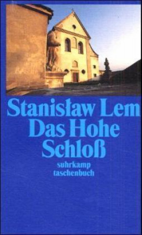 Knjiga Das Hohe Schloß Stanislaw Lem