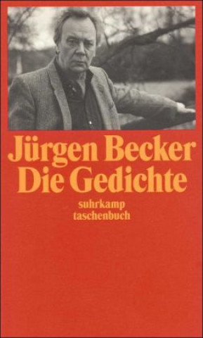 Kniha Die Gedichte Jürgen Becker