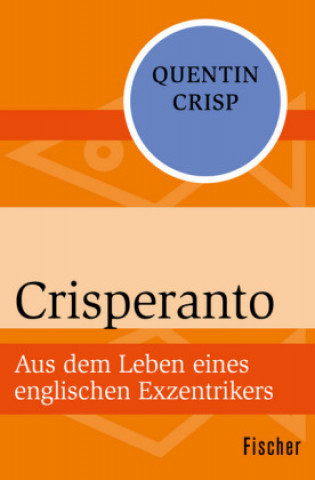 Kniha Crisperanto Quentin Crisp