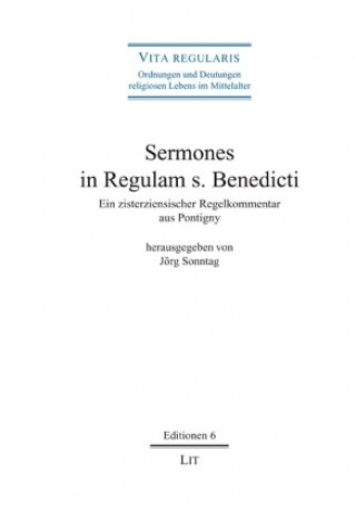 Kniha Sermones in Regulam s. Benedicti Jörg Sonntag