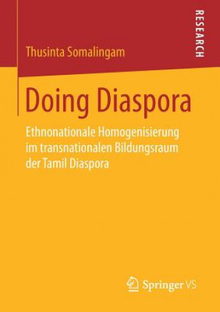 Knjiga Doing Diaspora Thusinta Somalingam