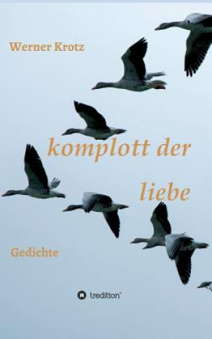 Книга komplott der liebe Werner Krotz