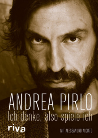 Kniha Ich denke, also spiele ich Andrea Pirlo