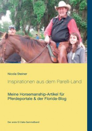 Kniha Inspirationen aus dem Parelli-Land Nicola Steiner