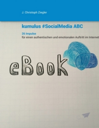 Knjiga kumulus SocialMedia ABC J. Christoph Ziegler