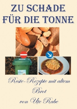 Buch Zu schade für die Tonne Ute Rabe