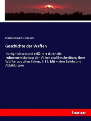 Carte Geschichte der Waffen Friedrich August K. von Specht