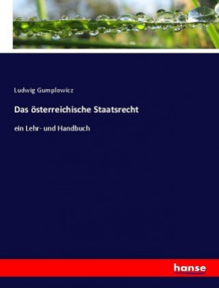 Book oesterreichische Staatsrecht Ludwig Gumplowicz