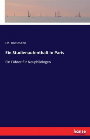 Carte Studienaufenthalt in Paris Ph. Rossmann