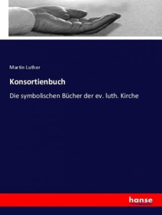 Livre Konsortienbuch Martin Luther