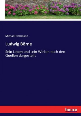 Kniha Ludwig Boerne Holzmann Michael Holzmann