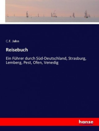 Kniha Reisebuch C. F. Jahn