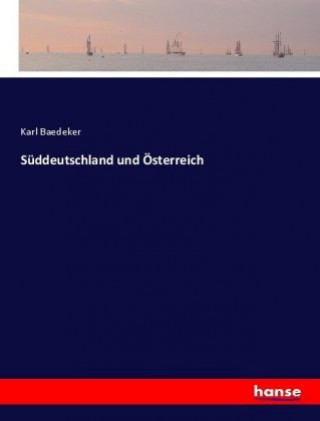 Βιβλίο Suddeutschland und OEsterreich Karl Baedeker