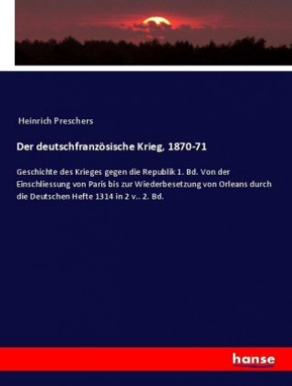 Książka deutschfranzoesische Krieg, 1870-71 Anonym